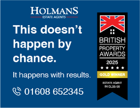 Get brand editions for Holmans Estate Agents, Moreton-In-Marsh