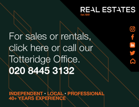Get brand editions for Real Estates, Totteridge