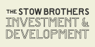 Stow Brothers Investment and Development, London