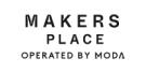 Moda Living, Makers Place