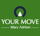 YOUR MOVE Mary Ashton Lettings, Denton logo