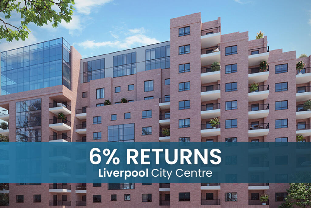 Main image of property: Liverpool City Centre Investment – 6% Rental Yields | Long Term Growth Opportunity